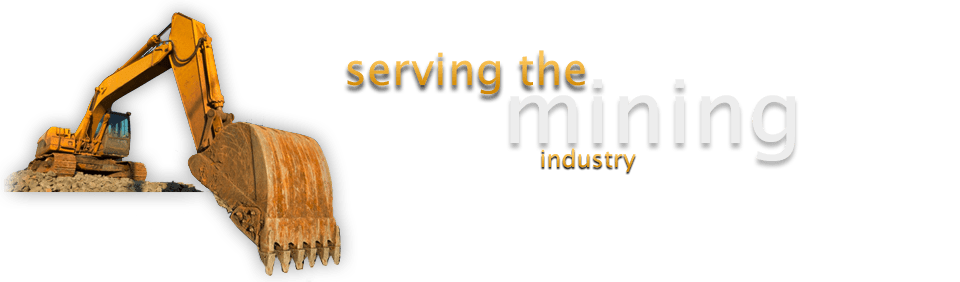 serving the mining industry